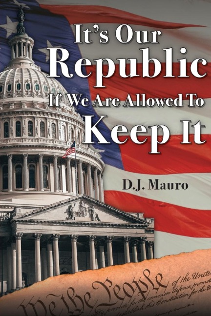 Its Our Republic if We are Allowed to Keep It