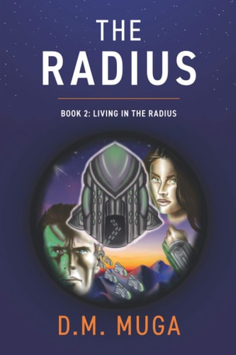 The Radius Book 2: Living in the Radius