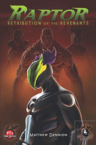 Raptor Retribution of the Revenants