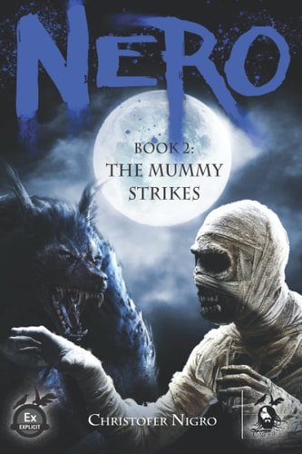 Nero Book 2 The Mummy Strikes