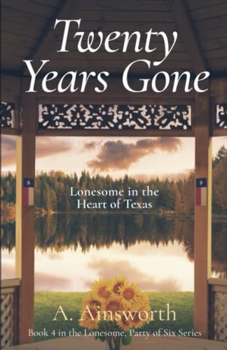 Twenty Years Gone Lonesome in the Heart of Texas