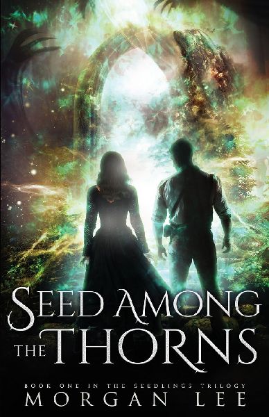Seed Among the Thorns