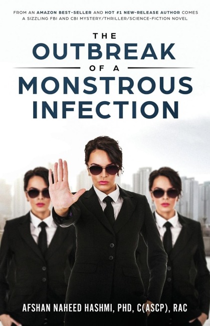 The Outbreak of A Monstrous Infection