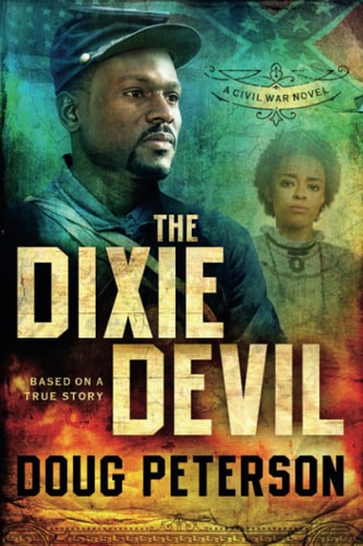 The Dixie Devil A Civil War Novel