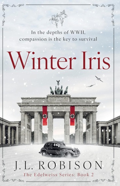 Winter Iris: Edelweiss Series Book 2
