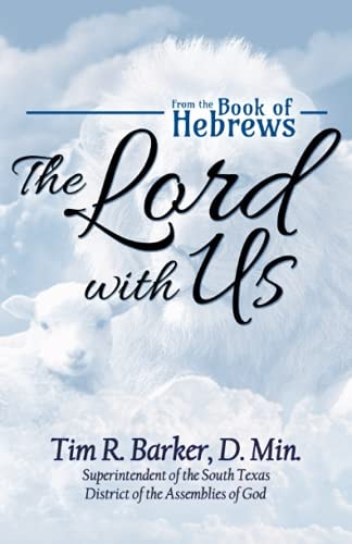 The Lord with Us From the Book of Hebrews