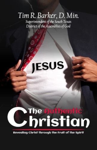 The Authentic Christian Revealing Christ Through the Fruit of the Spirit