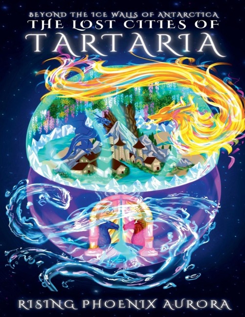 The Lost Cities of Tartaria: Beyond The Ice Walls of Antarctica