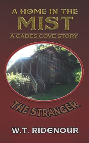 A Home in the Mist The Stranger
