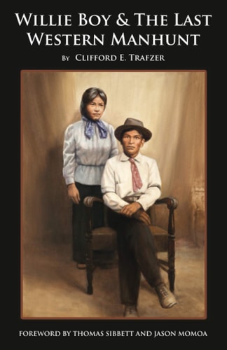 Willie Boy & the Last Western Manhunt