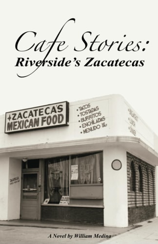 Cafe Stories Riverside's Zacatecas