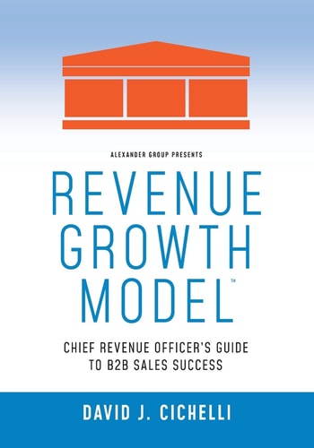 Revenue Growth Model Chief Revenue Officer's Guide to B2B Sales Success