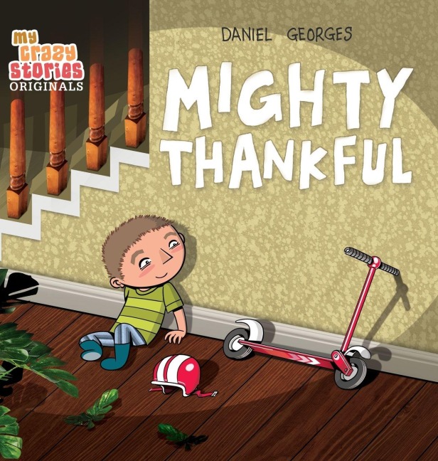 Mighty Thankful: Teaching Kids Gratitude, Kindness, and Empathy Through a Multicultural Story