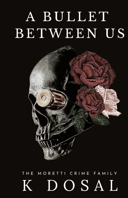 A Bullet Between Us