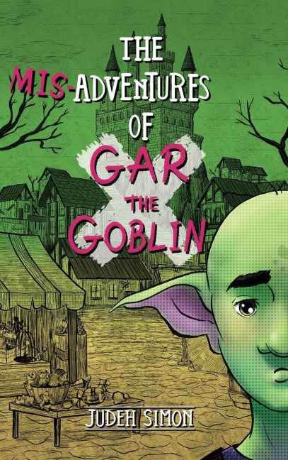 The Misadventures of Gar the Goblin