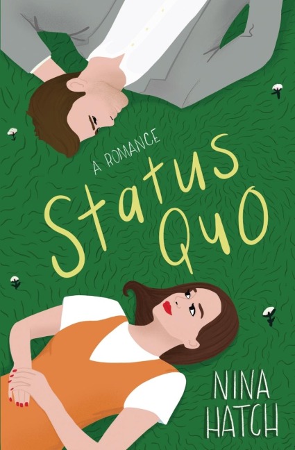 Status Quo: An Opposites Attract Romance