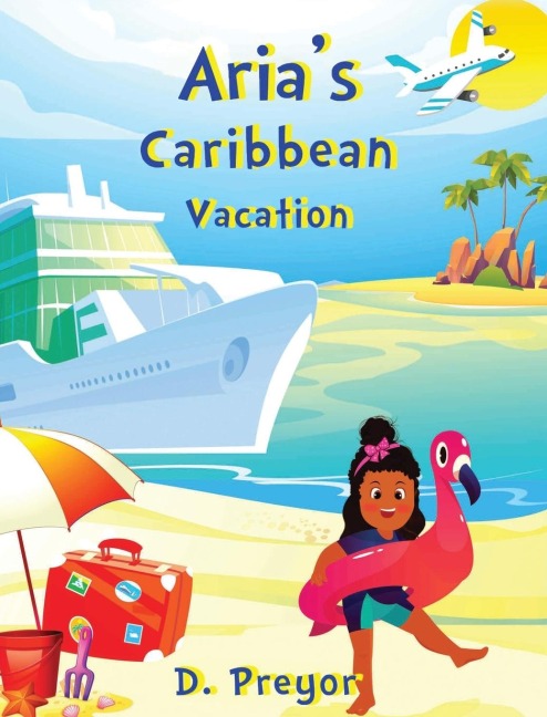 Arias Caribbean Vacation