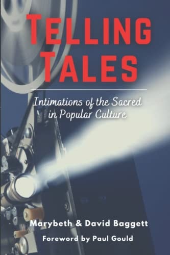 Telling Tales Intimations of the Sacred in Popular Culture
