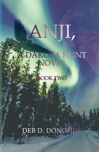 Anji, A Dakota Hunt Novel - Book Two
