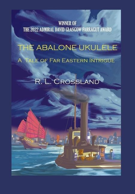 The Abalone Ukulele: A Tale of Far Eastern Intrigue