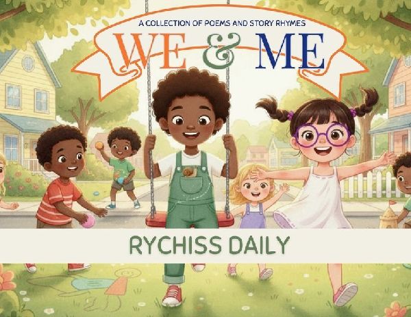 We & Me: A Collection of Poems and Story Rhymes