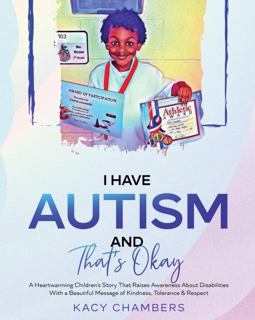 I Have Autism and Thats Okay