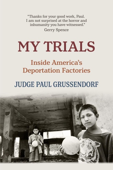 My Trials: Inside Americas Deportation Factories