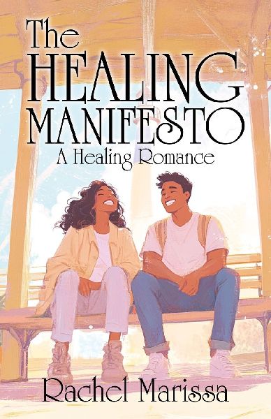 The Healing Manifesto: A Healing Romance