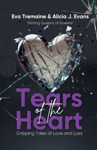 Tears of the Heart Gripping Tales of Love and Loss
