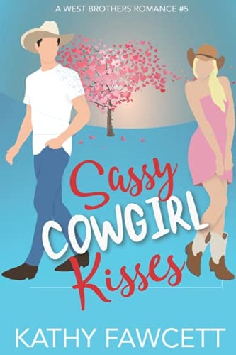 Sassy Cowgirl Kisses