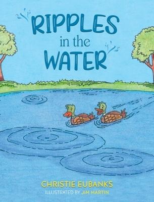 Ripples in the Water