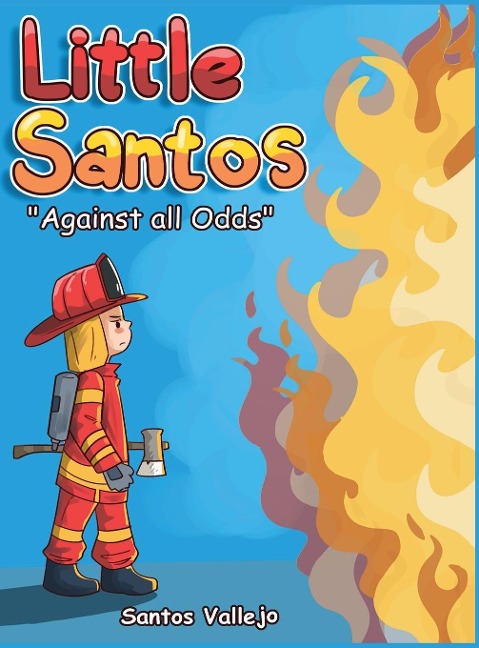 Little Santos "Against All Odds"