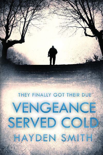 Vengeance Served Cold