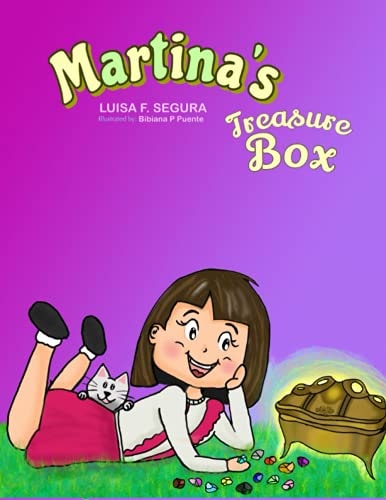 Martina's Treasure Box Prov. 4:23 Keep Your Heart with All Vigilance, for from It Flow the Springs of Life, Healthy Adults Are Formed from Hearts Protected, Restored, and at the Service of Others; Preventing Child Sexual Abuse Is a Commitment of All