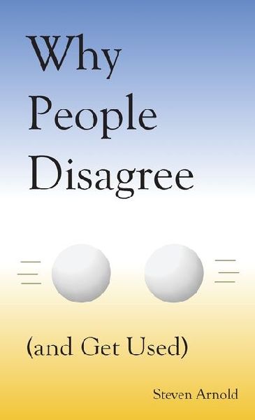 Why People Disagree