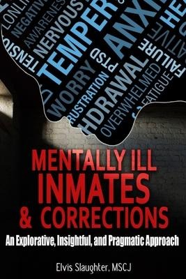 Mentally Ill Inmates and Corrections