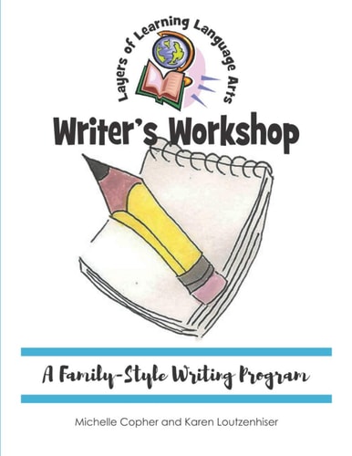 Writer's Workshop A Family-Style Writing Program