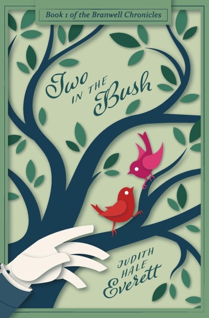 Two in the Bush: a witty traditional Regency romance