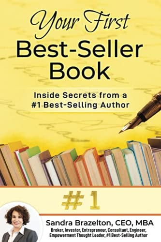 Your First Best-Seller Book Inside Secrets from a #1 Best-Selling Author
