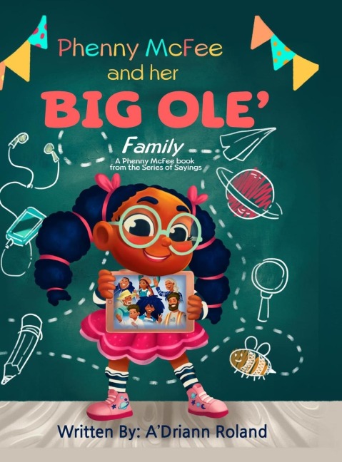 Phenny McFee & Her Big Ole Family: A Phenny McFee Book from the Series of Sayings