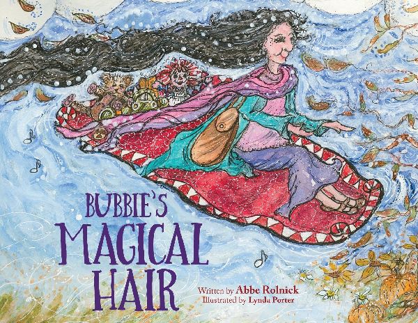 Bubbie's Magical Hair