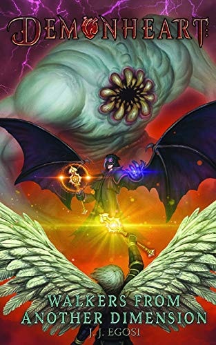 Demonheart Book 2: Walkers From Another Dimension