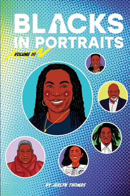 Blacks in Portraits: Volume 3