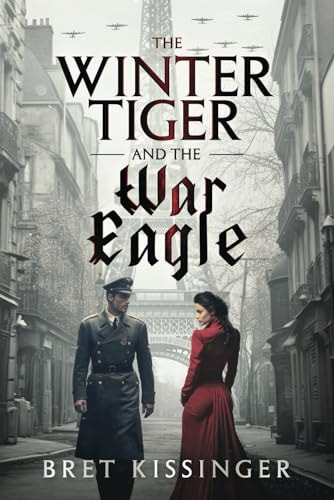 The Winter Tiger & the War Eagle
