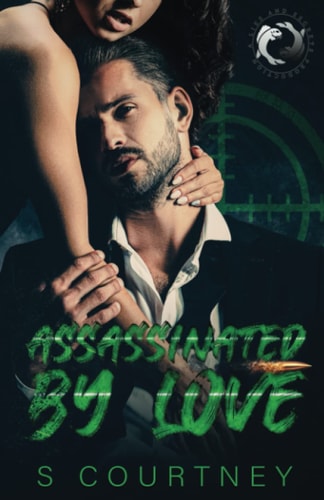 Assassinated by Love