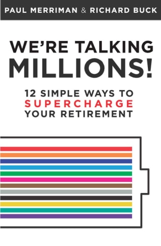 We're Talking Millions! 12 Simple Ways to Supercharge Your Retirement