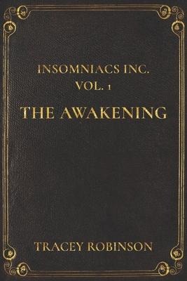 Insomniacs Inc: The Awakening