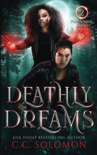 Deathly Dreams A YA Paranormal Romance