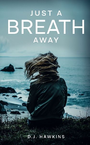 Just A Breath Away