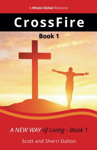 CrossFire A New Way of Living - Book 1